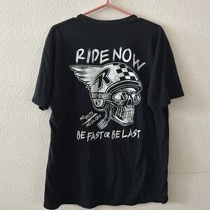 RIDE NOW POWER SPORTS FAST OR BE LAST TSHIRT